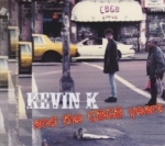 Kevin K And The CBGB Years