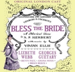Bless The Bride (Plus Bonus Tracks)