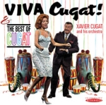 Viva Cugat / The Best Of Cugat