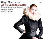 As An Unperfect Actor