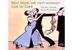 Mein Mann Will Mich Verlas...