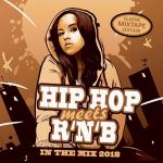 Hip Hop Meets R`n`B - In The Mix 2018