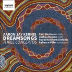 Dreamsongs: Three Concertos