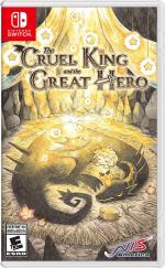 The Cruel King and the Great Hero
