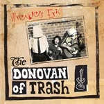 Donovan of trash