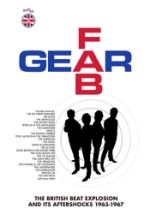 Fab Gear - British Beat Explosion 1963-67