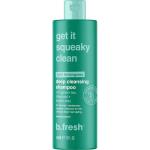 b.fresh - Get It Squeaky Clean Deep Cleansing Shampoo 355 ml