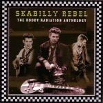 Skabilly Rebel - The Anthology