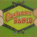 Clawhammer Banjo Vol 3