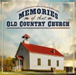 Memories Of That Old Country Church