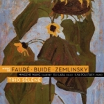 Music Of Fauré/Buide/Zemlinsky