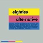 Eighties Alternative