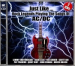 Just Like... Legends Playing The Songs Of AC/DC