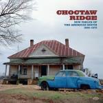 Choctaw Ridge/New Fables Of American South