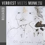 Verbiest Meets Monk