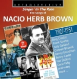 Singin` In The Rain - Songs Of Nacio Herb Brown