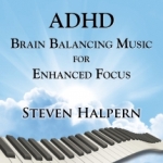 ADHD Brain Balancing Music