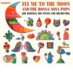 Fly Me To The Moon + More Bossa Nov