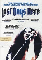 Last Days Here / Bobby Liebling & Pentagram