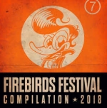 Firebirds Festival Compilation 2018