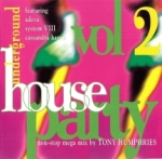 Underground House Party Vol 2