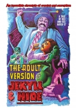 Adult Version Of Jekyll & Hide