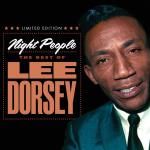 Night People - Best Of Lee Dorsey