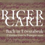 Ricercare - Bach In Lövstabruk