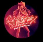 Glitterbox - Love Is The Message