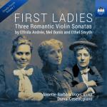 First Ladies / Three Romantic Violin Sonatas