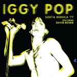 Santa Monica `77 Feat David Bowie
