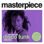 Masterpiece - Ultimate Disco Funk Collection