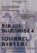 Banjos Bluegrass And Squirrel Barkers