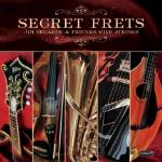 Secret Frets: Jim Shearer & Friends