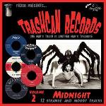 Trashcan Records Vol 2 - Midnight