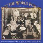 Jazz The World Forgot - Classics Of The 1920`s 2