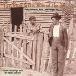 Early American Rural Love Songs Vol 2