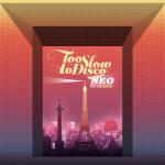 Too Slow To Disco - Neo En France