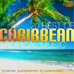20 Best Of Caribbean Tropical Music