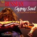 Russian Gypsy Soul