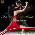 Tango Argentino Madame Ivonne
