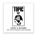 Vision & Revision/First 80 Years Of Topic Record