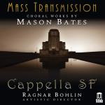 Mass Transmission - Choral Works