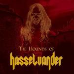 Hounds Of Hasselvander