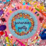 Paranoia Party EP (Blue)
