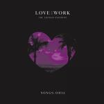 Love & Work: The Lioness Sessions