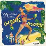 Geechie Goomie - R`n`B Goes Caribbean