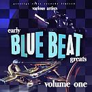 Early Blue Beat Great Vol 1