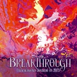 Breakthrough/Underground Sounds Of 1971