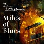 Miles Of Blues